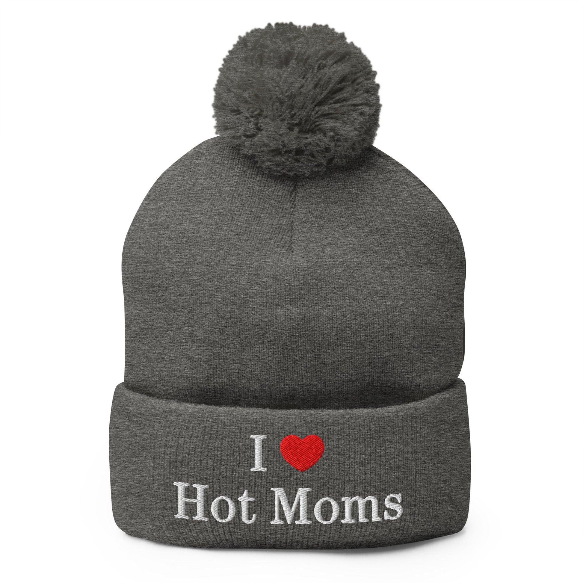 I Love Hot Moms Embroidered Knit Pom Beanie - Dark Heather Grey