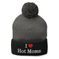 I Love Hot Moms Embroidered Knit Pom Beanie - Dark Heather Grey/ Black