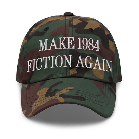 Make 1984 Fiction Again Embroidered Dad Hat - Green Camo