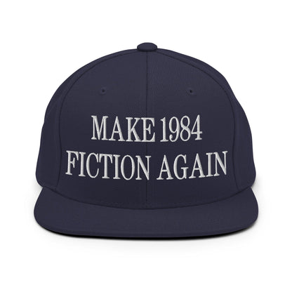 Make 1984 Fiction Again Embroidered Flat Bill Brim Snapback Hat - Navy