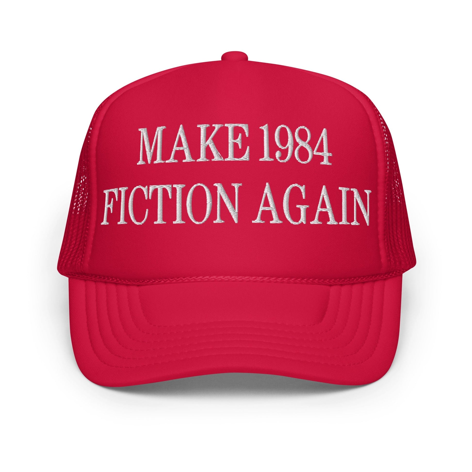 Make 1984 Fiction Again Embroidered Foam Trucker Hat - Red