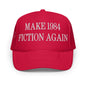 Make 1984 Fiction Again Embroidered Foam Trucker Hat - Red