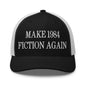 Make 1984 Fiction Again Embroidered Mesh Trucker Hat - Black/ White