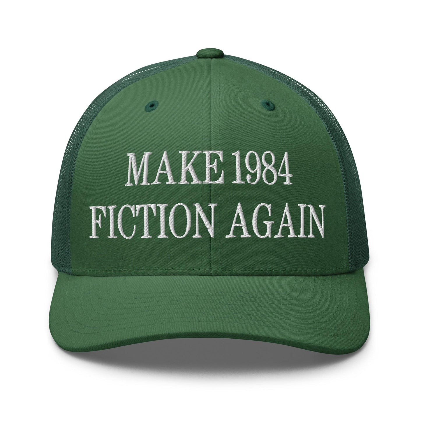 Make 1984 Fiction Again Embroidered Mesh Trucker Hat - Evergreen
