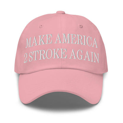 Make Us 2 Stroke Again Embroidered Dad Hat - Pink