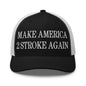 Make Us 2 Stroke Again Embroidered Mesh Trucker Hat - Black/ White