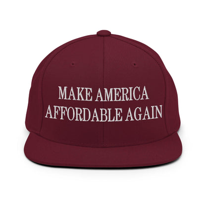 Make Us Affordable Again Embroidered Flat Bill Brim Snapback Hat - Maroon