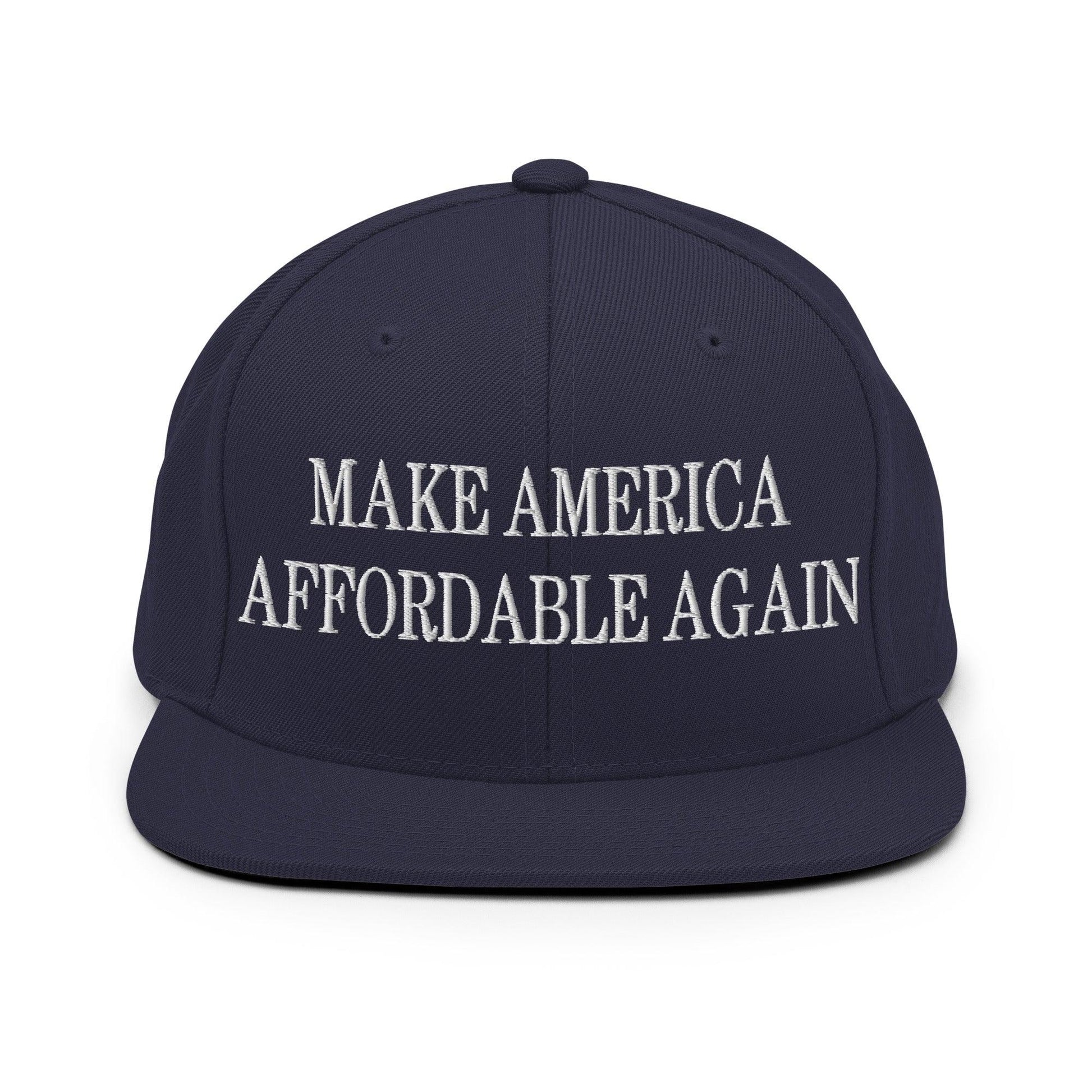 Make Us Affordable Again Embroidered Flat Bill Brim Snapback Hat - Navy