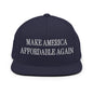 Make Us Affordable Again Embroidered Flat Bill Brim Snapback Hat - Navy