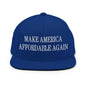 Make Us Affordable Again Embroidered Flat Bill Brim Snapback Hat - Royal Blue