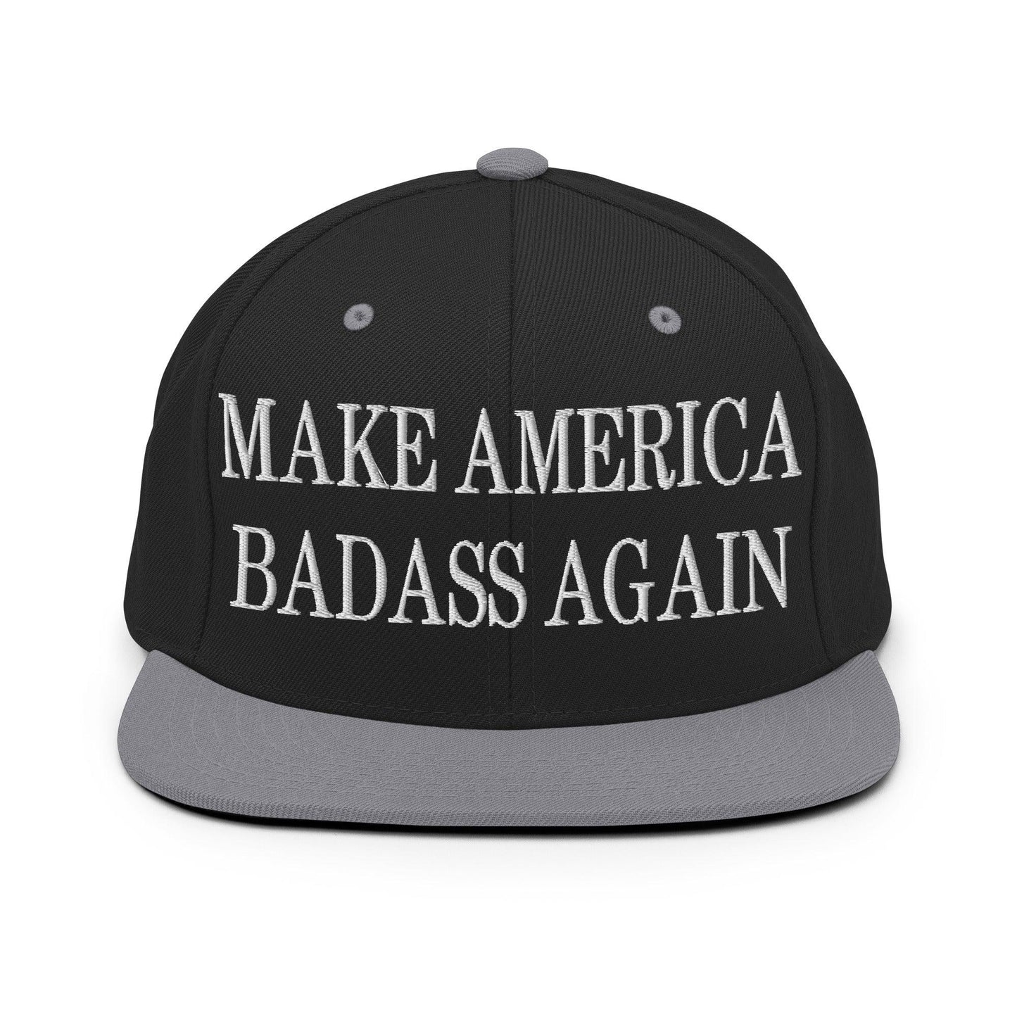 Make America Badass Again Embroidered Flat Bill Brim Snapback Hat - Black/ Silver