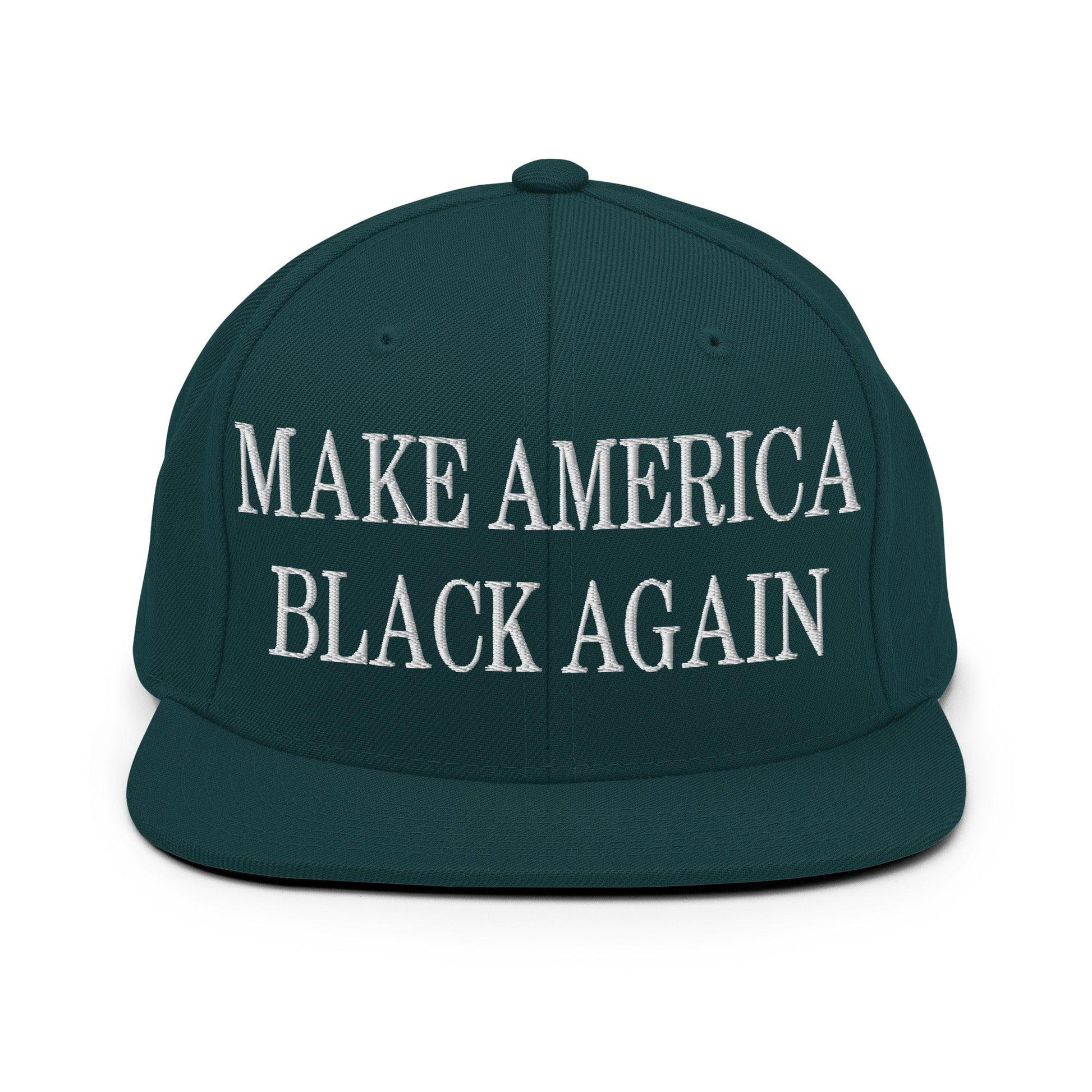 Make America Black Again Embroidered Flat Bill Brim Snapback Hat - Spruce