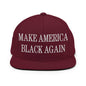 Make America Black Again Embroidered Flat Bill Brim Snapback Hat - Maroon