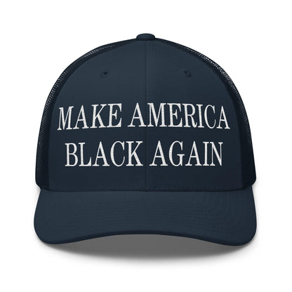 Make America Black Again Embroidered Mesh Trucker Hat - Navy