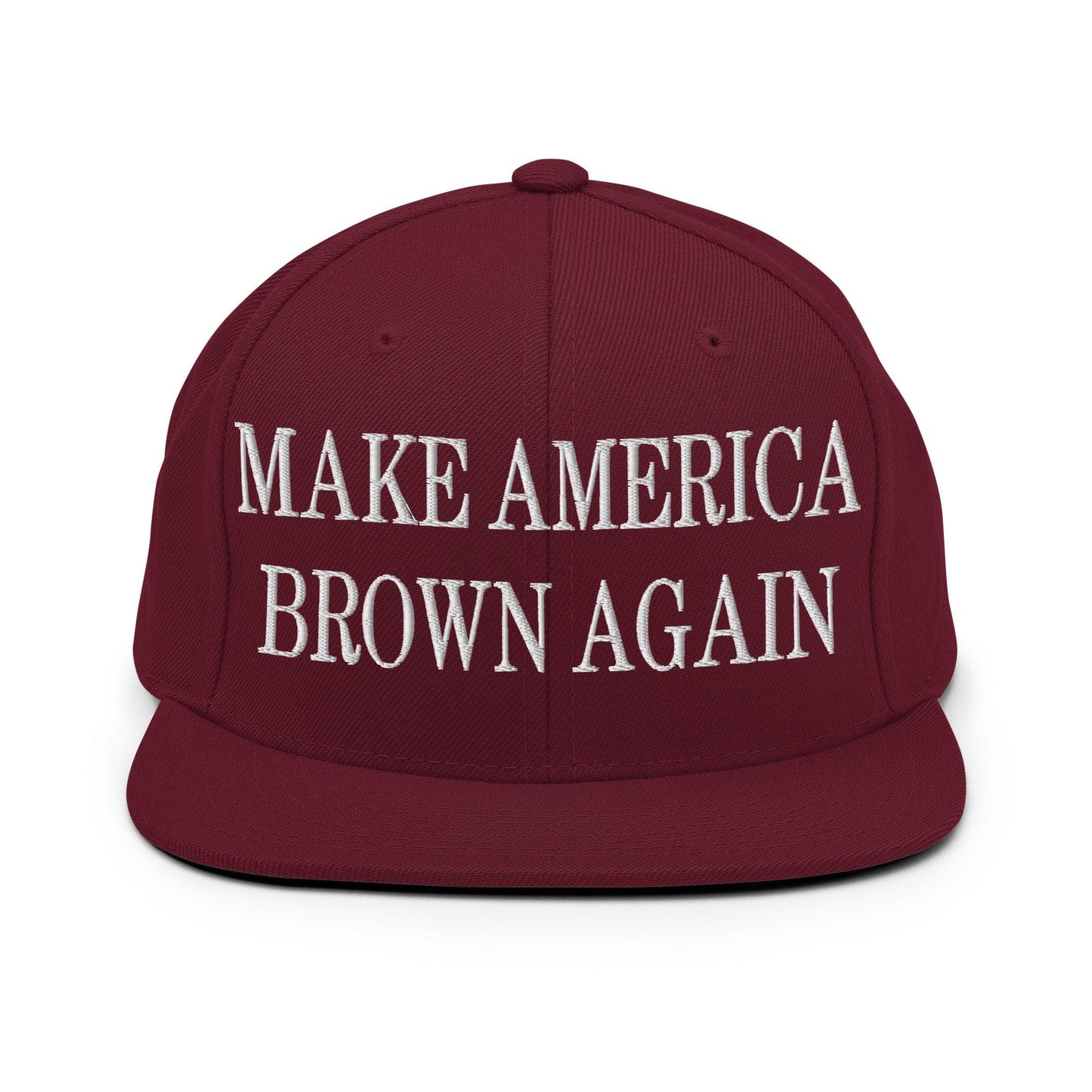 Make America Brown Again Embroidered Flat Bill Brim Snapback Hat - Maroon