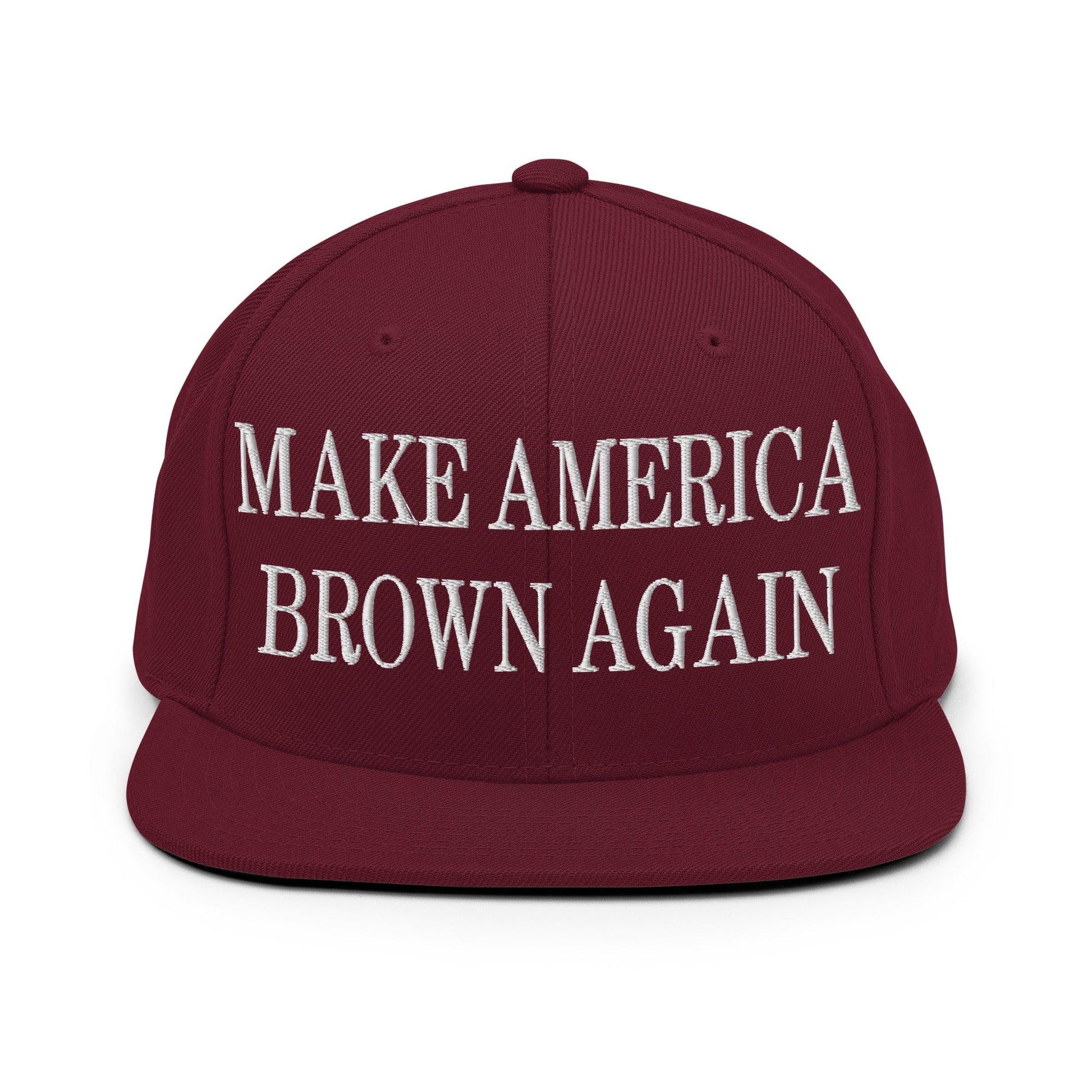 Make America Brown Again Embroidered Flat Bill Brim Snapback Hat - Maroon