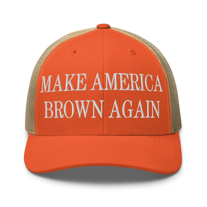 Make America Brown Again Embroidered Mesh Trucker Hat - Rustic Orange/ Khaki