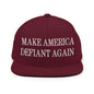 Make America Defiant Again Embroidered Flat Bill Brim Snapback Hat - Maroon