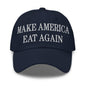 Make America Eat Again Embroidered Dad Hat - Navy