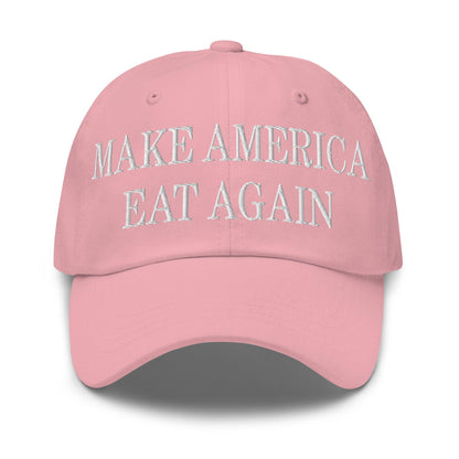 Make America Eat Again Embroidered Dad Hat - Pink