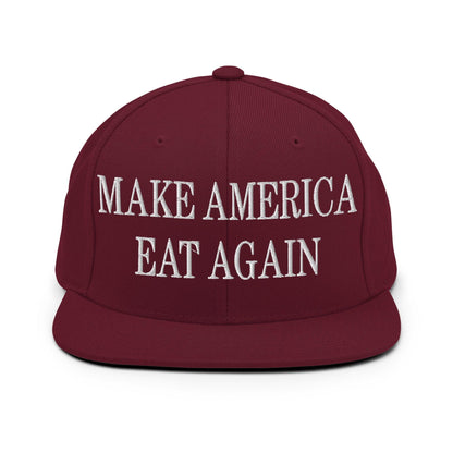 Make America Eat Again Embroidered Flat Bill Brim Snapback Hat - Maroon