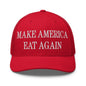 Make America Eat Again Embroidered Mesh Trucker Hat - Red