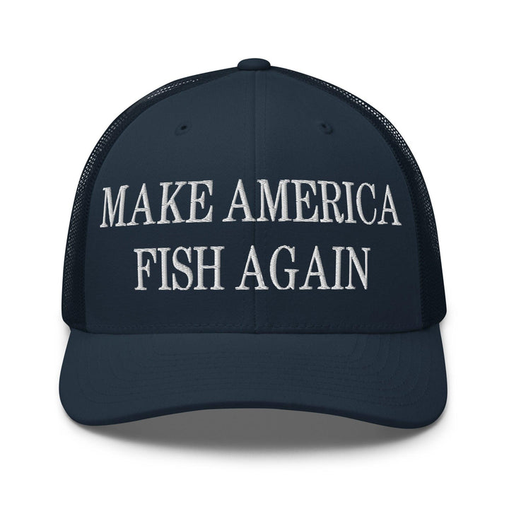 Make America Fish Again Embroidered Mesh Trucker Hat - Navy