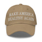 Make America Healthy Again Embroidered Dad Hat - Khaki