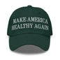 Make America Healthy Again Embroidered Dad Hat - Spruce