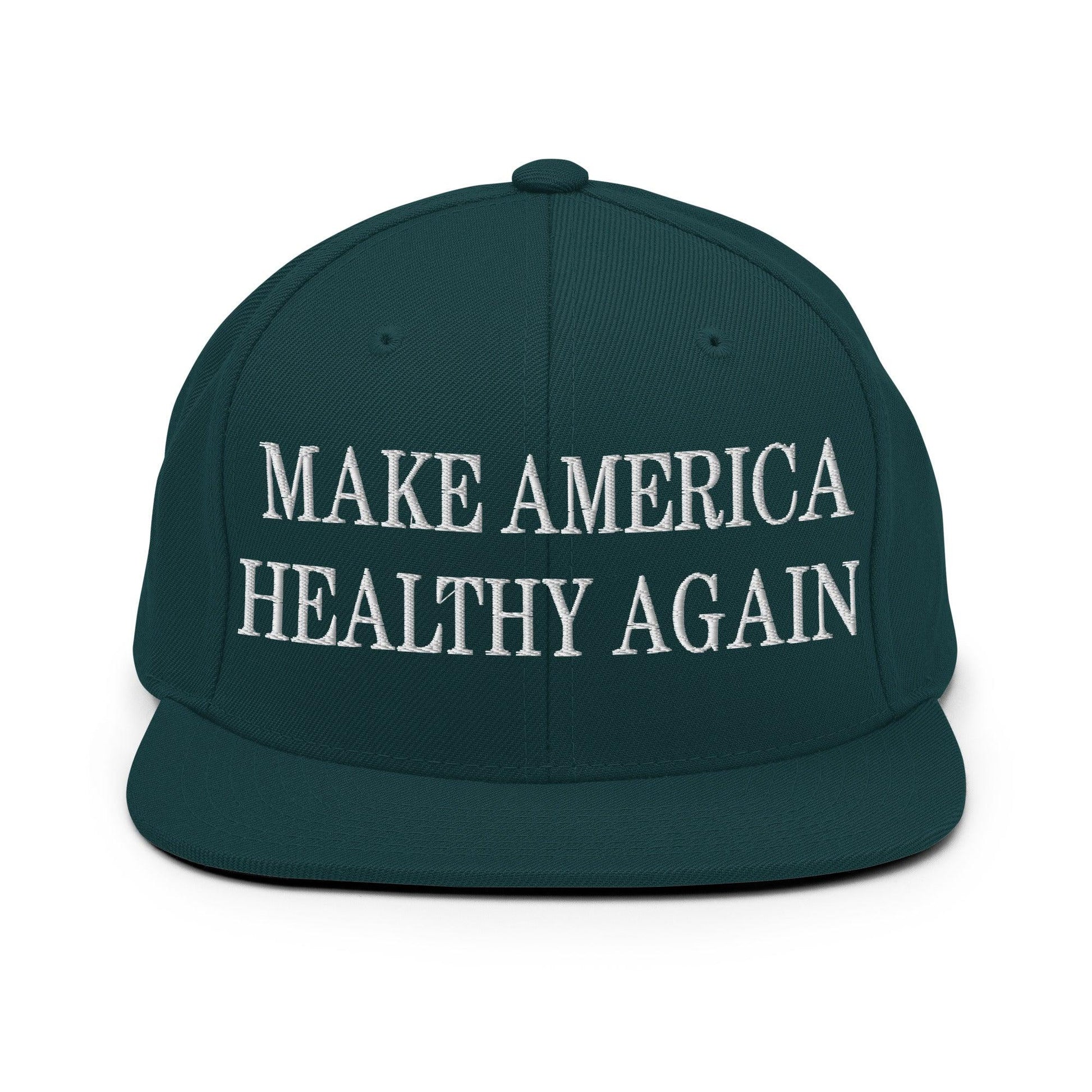 Make America Healthy Again Embroidered Flat Bill Brim Snapback Hat - Spruce