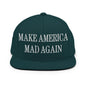 Make America Mad Again Embroidered Flat Bill Brim Snapback Hat - Spruce