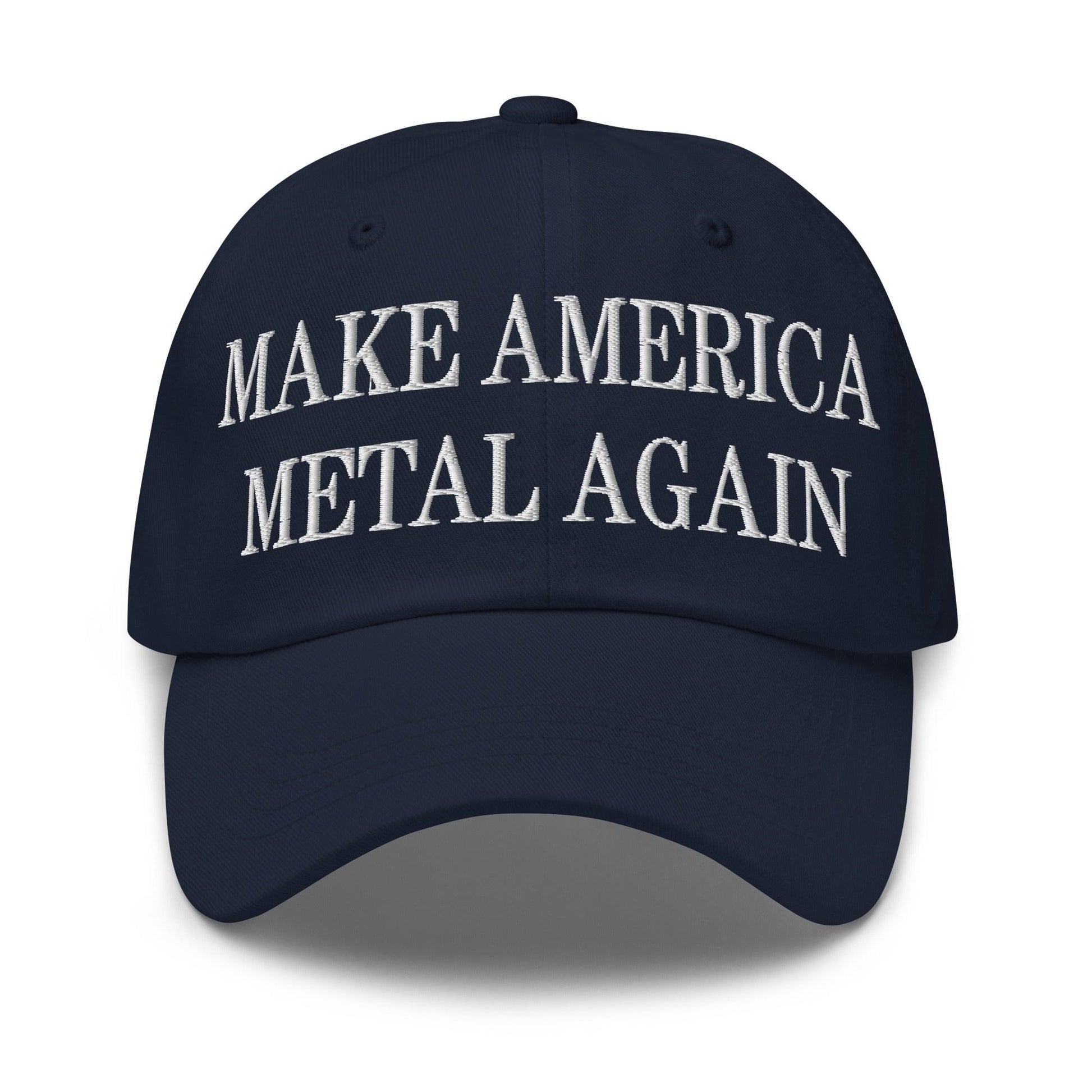 Make America Metal Again Embroidered Dad Hat - Navy