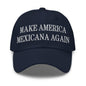 Navy blue Make America Mexicana Claudia Sheinbaum embroidered dad hat with embroidery