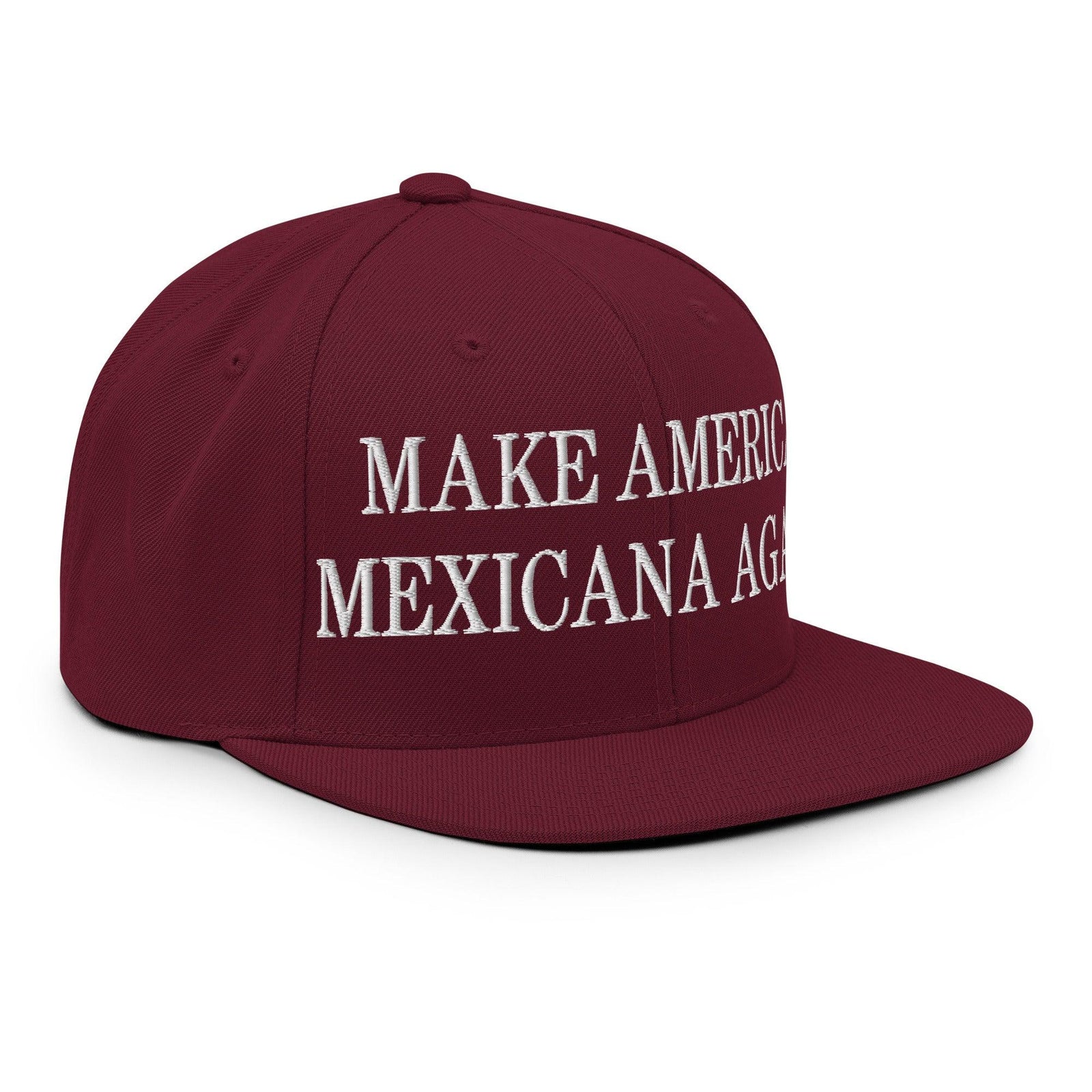 Make America Mexicana Again Claudia Sheinbaum Embroidered Flat Bill Brim Snapback Hat