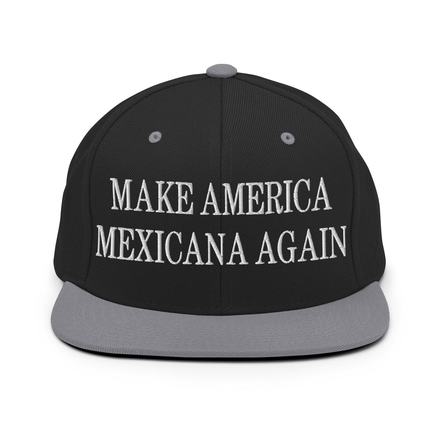Make America Mexicana Again Claudia Sheinbaum Embroidered Flat Bill Brim Snapback Hat - Black/ Silver