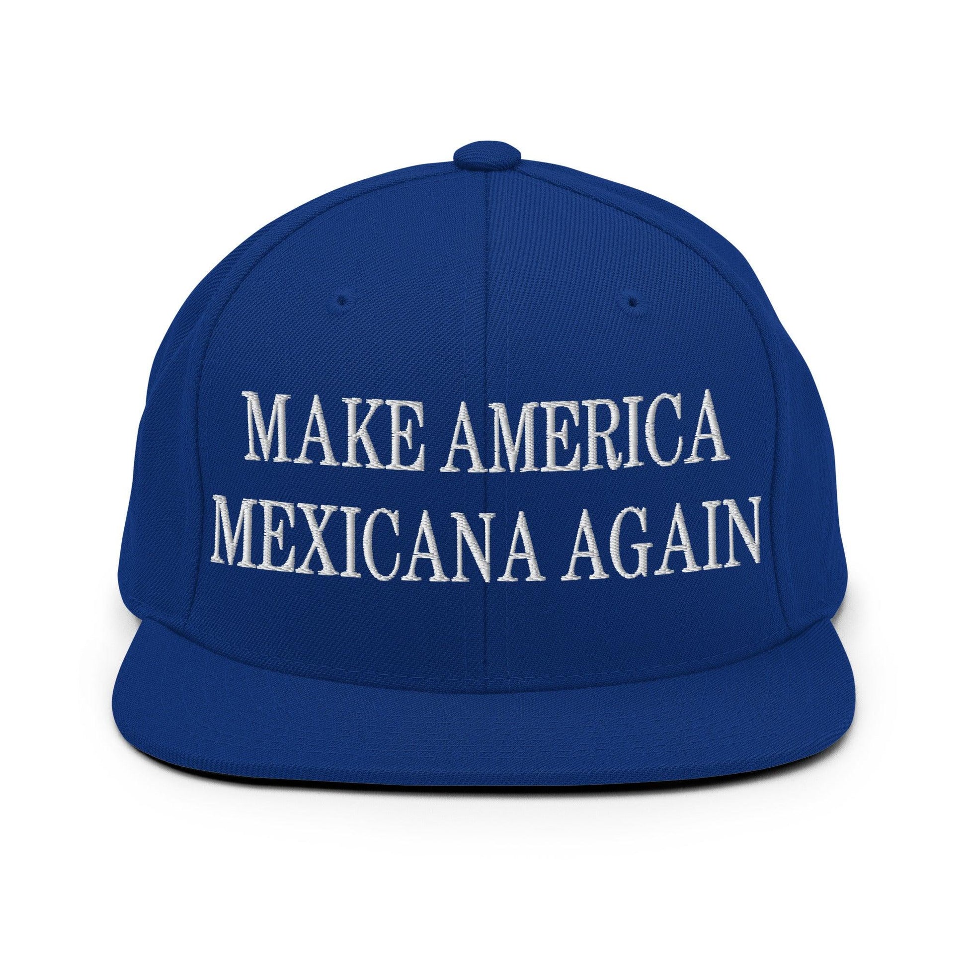 Make America Mexicana Again Claudia Sheinbaum Embroidered Flat Bill Brim Snapback Hat - Royal Blue