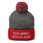 Gray and red knit beanie with pompom featuring Make America Mexicana embroidery and Claudia Sheinbaum design