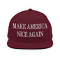 Make America Nice Again Embroidered Flat Bill Brim Snapback Hat - Maroon