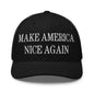 Make America Nice Again Embroidered Mesh Trucker Hat - Black