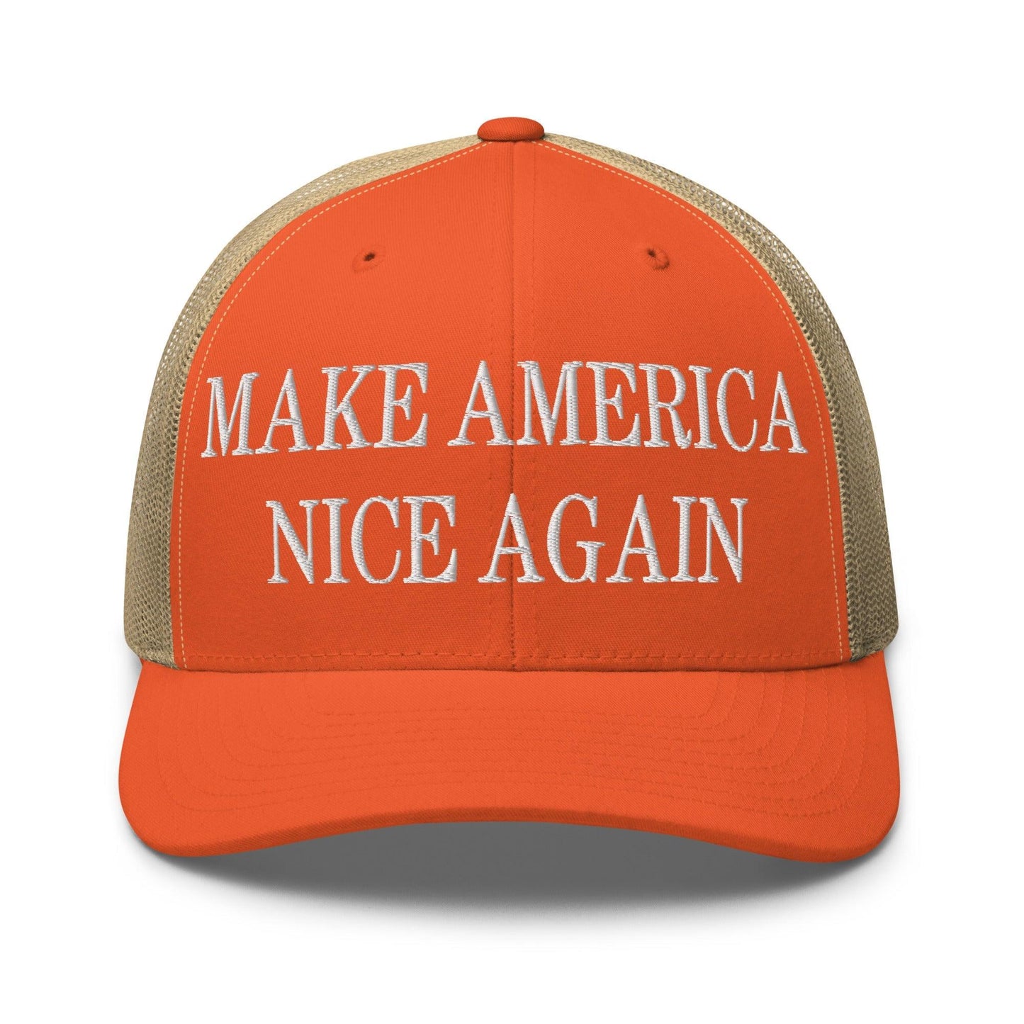 Make America Nice Again Embroidered Mesh Trucker Hat - Rustic Orange/ Khaki