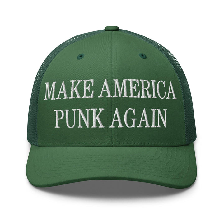 Make America Punk Again Embroidered Mesh Trucker Hat - Evergreen