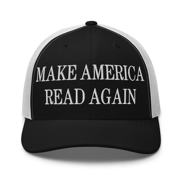 Make America Read Again Embroidered Mesh Trucker Hat - Black/ White