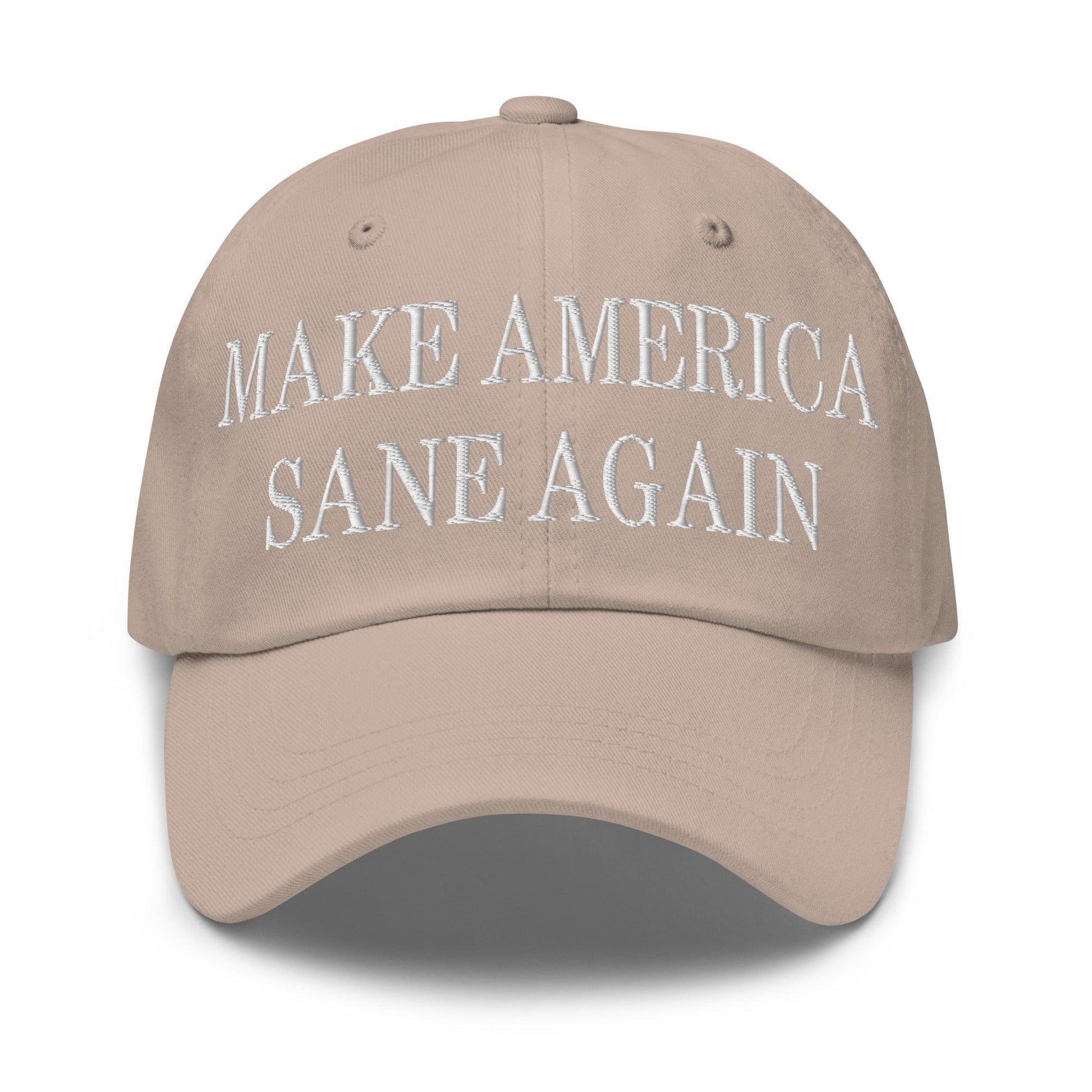 Make America Sane Again Embroidered Dad Hat - Stone