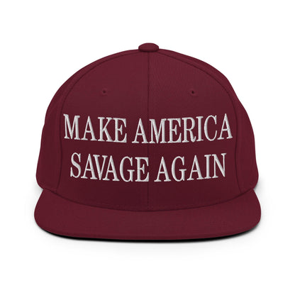 Make America Savage Again Embroidered Flat Bill Brim Snapback Hat - Maroon