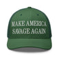 Make America Savage Again Embroidered Mesh Trucker Hat - Evergreen
