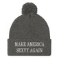 Make America Sexyy Again Embroidered Knit Pom Beanie - Dark Heather Grey