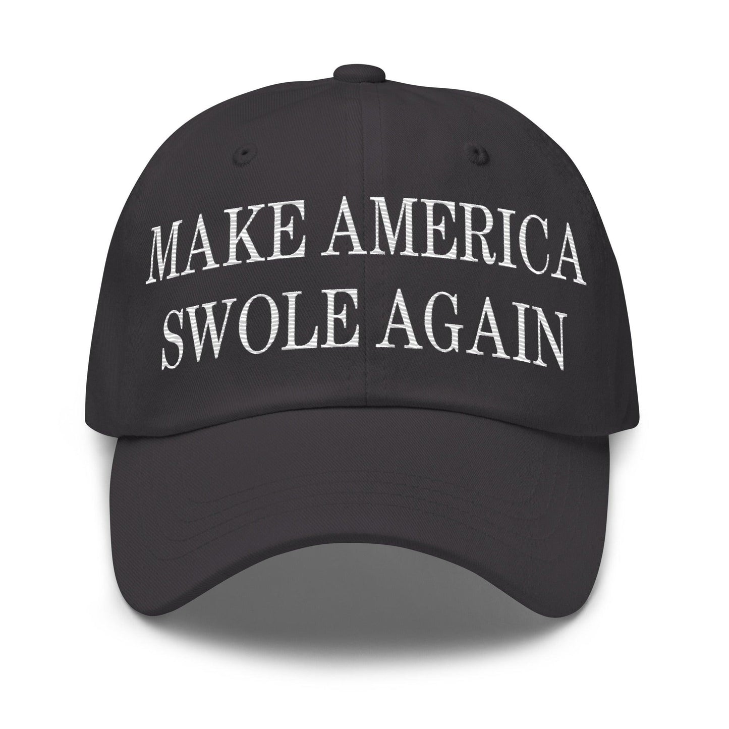 Make America Swole Again Embroidered Dad Hat - Dark Grey