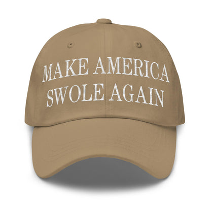 Make America Swole Again Embroidered Dad Hat - Khaki