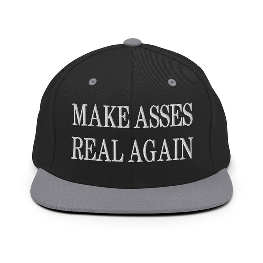 Make Asses Real Again Embroidered Flat Bill Brim Snapback Hat - Black/ Silver
