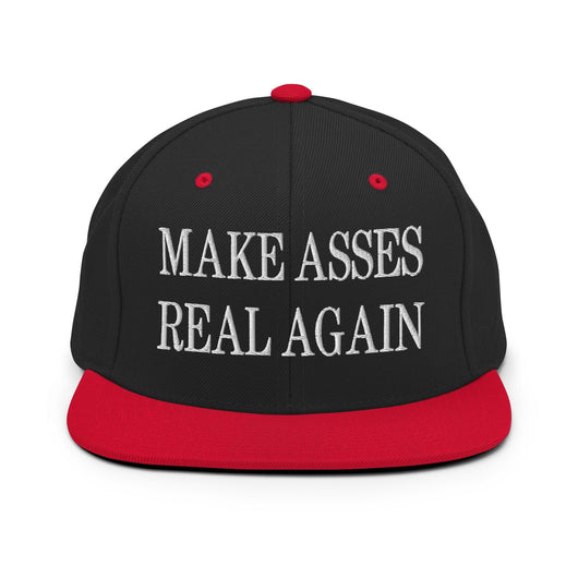 Make Asses Real Again Embroidered Flat Bill Brim Snapback Hat - Black/ Red